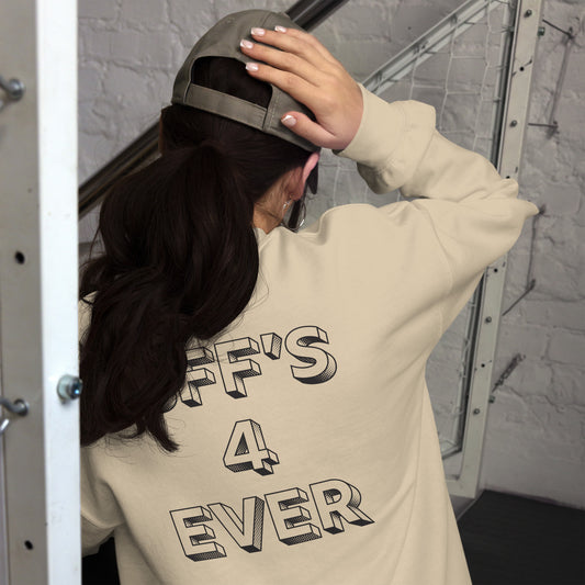 BFF's 4 Ever Sweatshirt