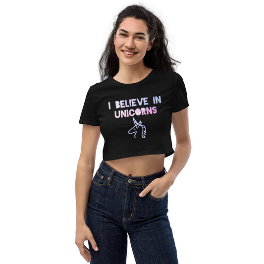 Organic I Believe in Unicorns Crop Top